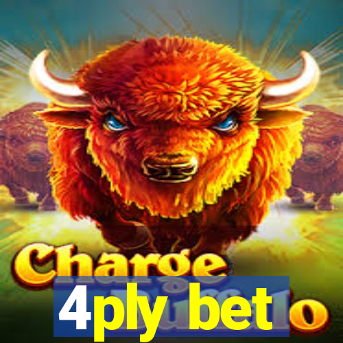 4ply bet